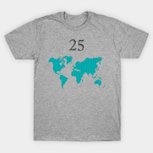 My Number 25 & The World T-Shirt